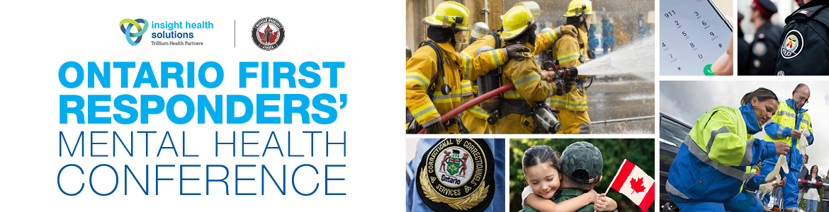 Ontario First Responders’ Mental Health Conference