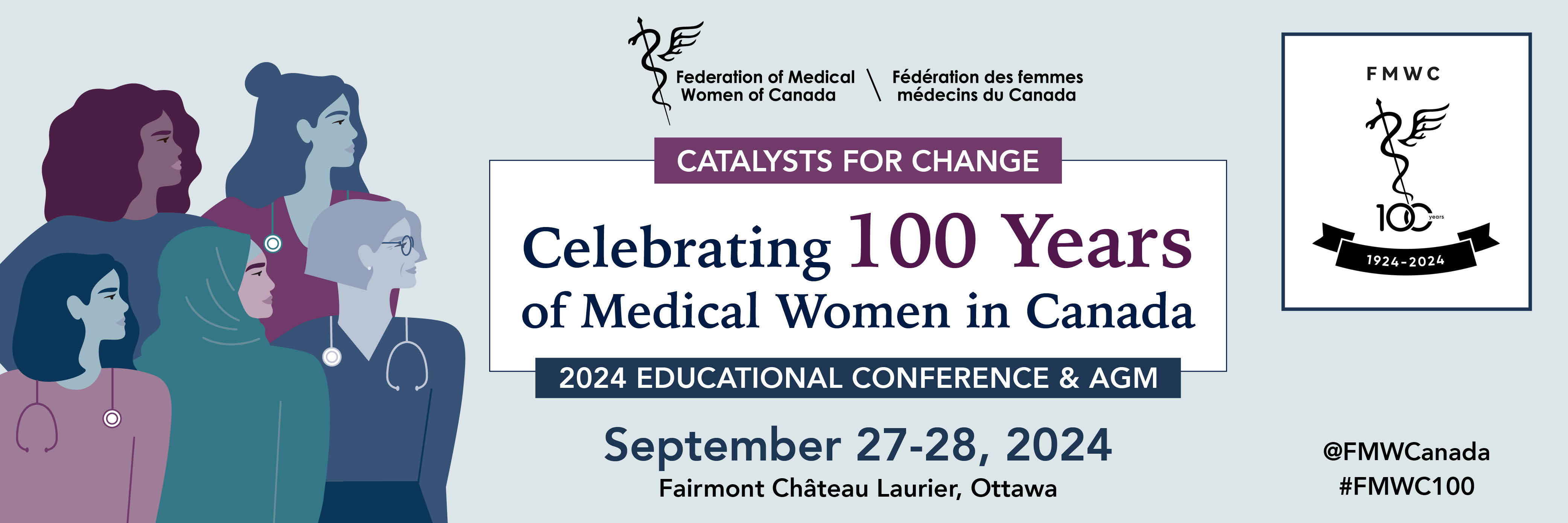 Federation of Medical Women of Canada 2024 Educational Conference and AGM: Celebrating 100 Years in Medical Women in Canada